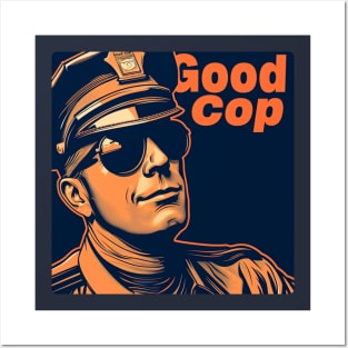 Good Cop Posters and Art